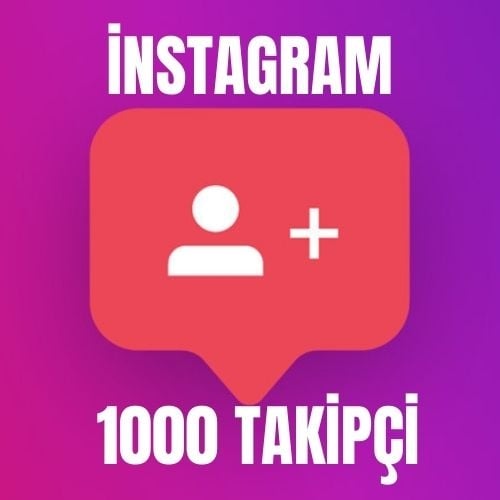  İNSTAGRAM 1000 TAKİPÇİ #145233